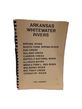 Arkansas whitewater rivers tom kennon Canoeing River Guides 1978